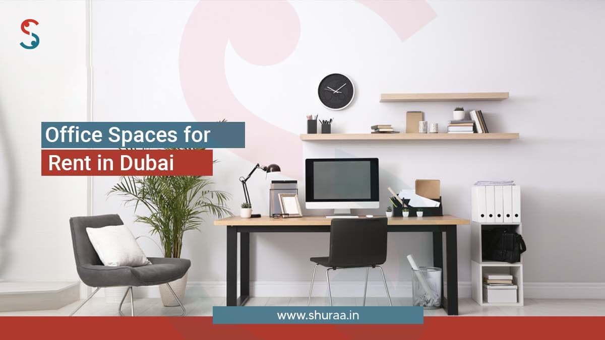Types of Office Spaces in Dubai Types of Office Spaces in Dubai