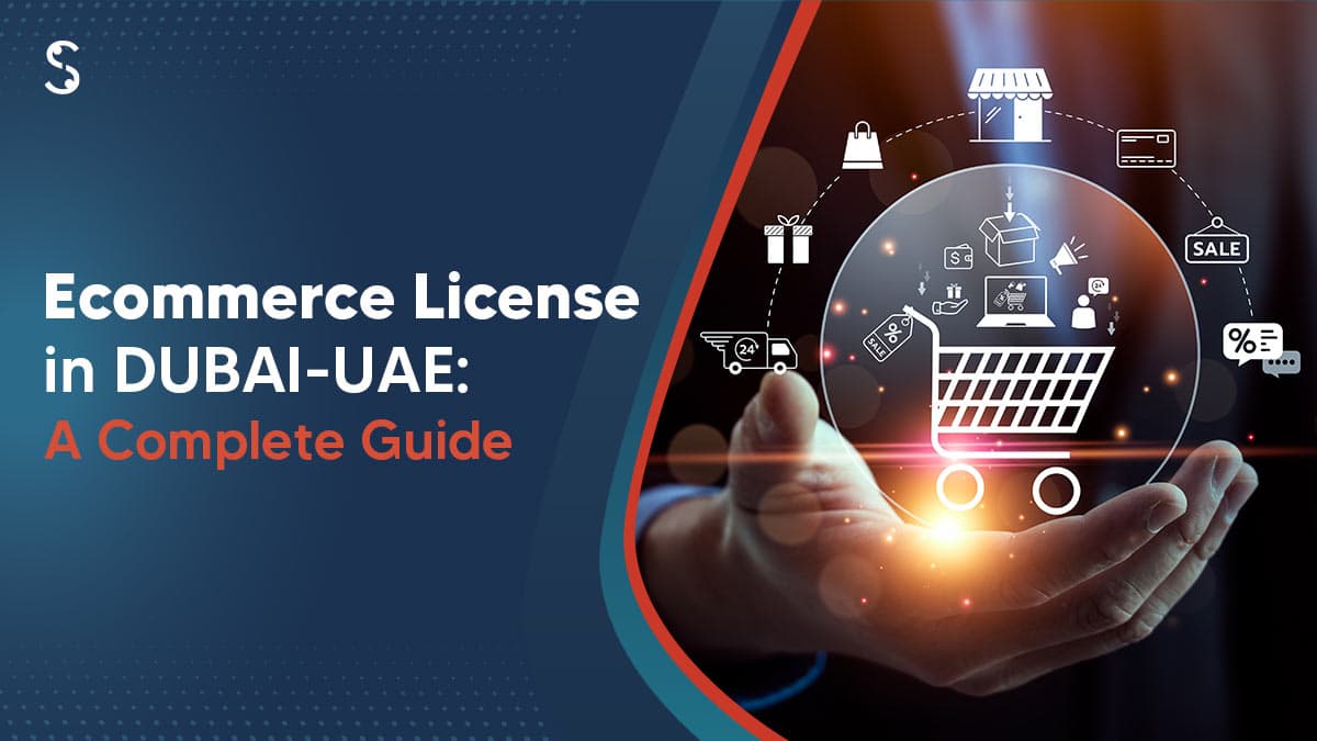 How to Get an E-Commerce License in Dubai? How to Get an E-Commerce License in Dubai?