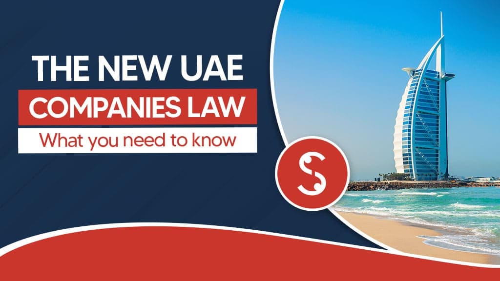 What is the UAE Commercial Companies Law? What is the UAE Commercial Companies Law?