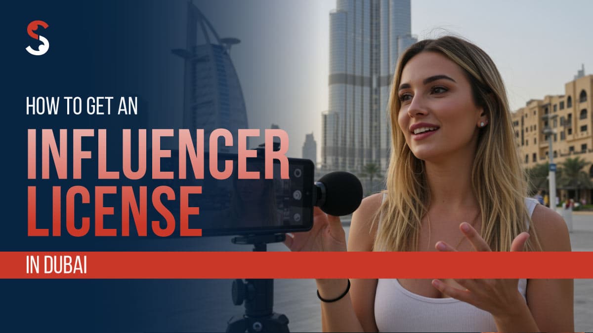 How to Get an Influencer License in Dubai How to Get an Influencer License in Dubai