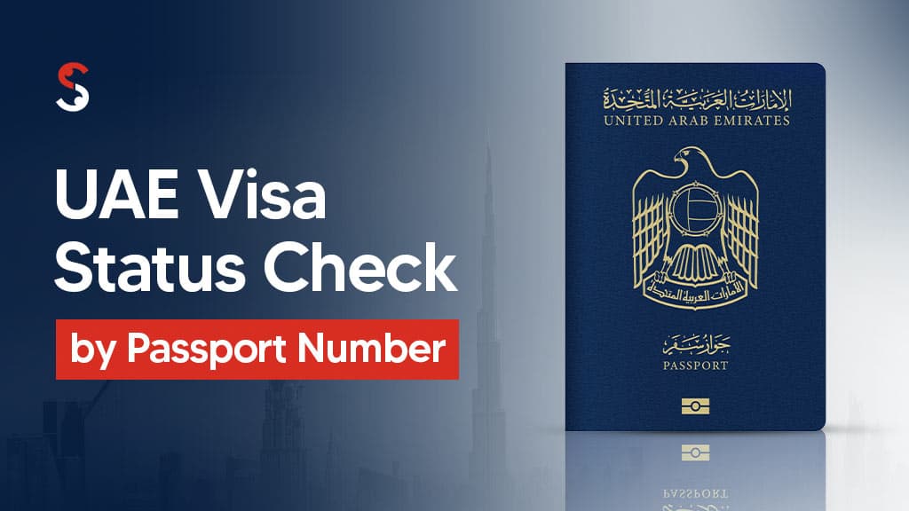UAE Visa Status Check by Passport Number UAE Visa Status Check by Passport Number