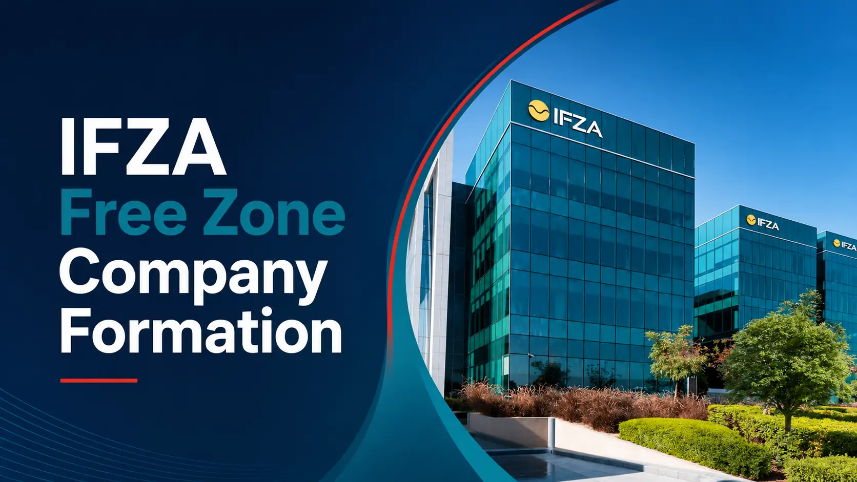 IFZA Free Zone Company Formation IFZA Free Zone Company Formation