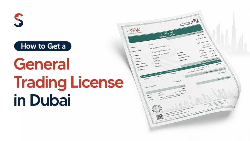 How to Get a General Trading License in Dubai, UAE How to Get a General Trading License in Dubai, UAE