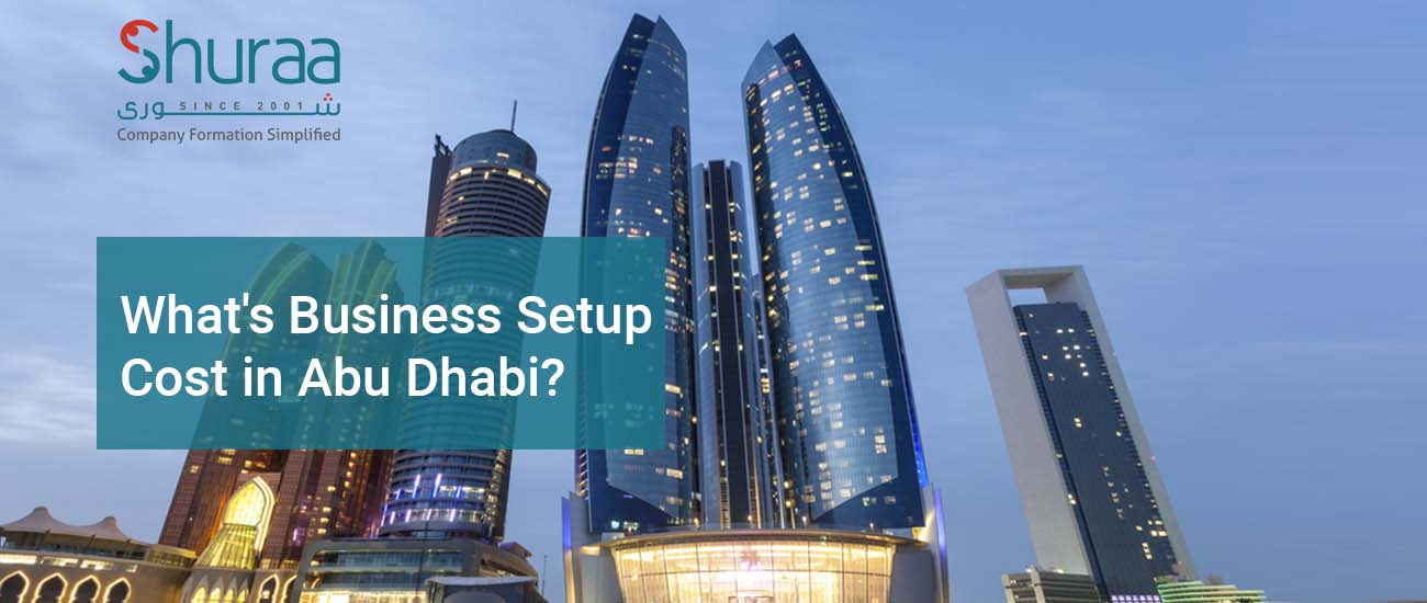Business setup cost in Abu Dhabi