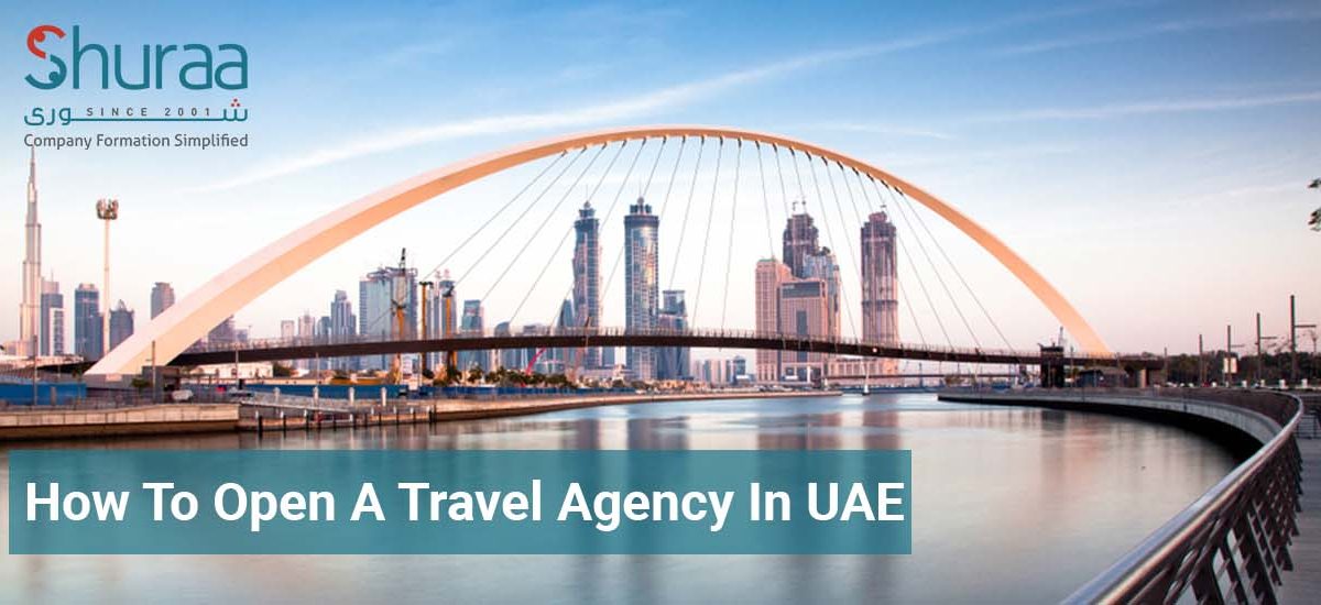  How to Open a Travel Agency in Dubai?