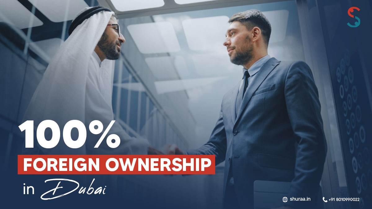 100% Foreign Ownership in Dubai