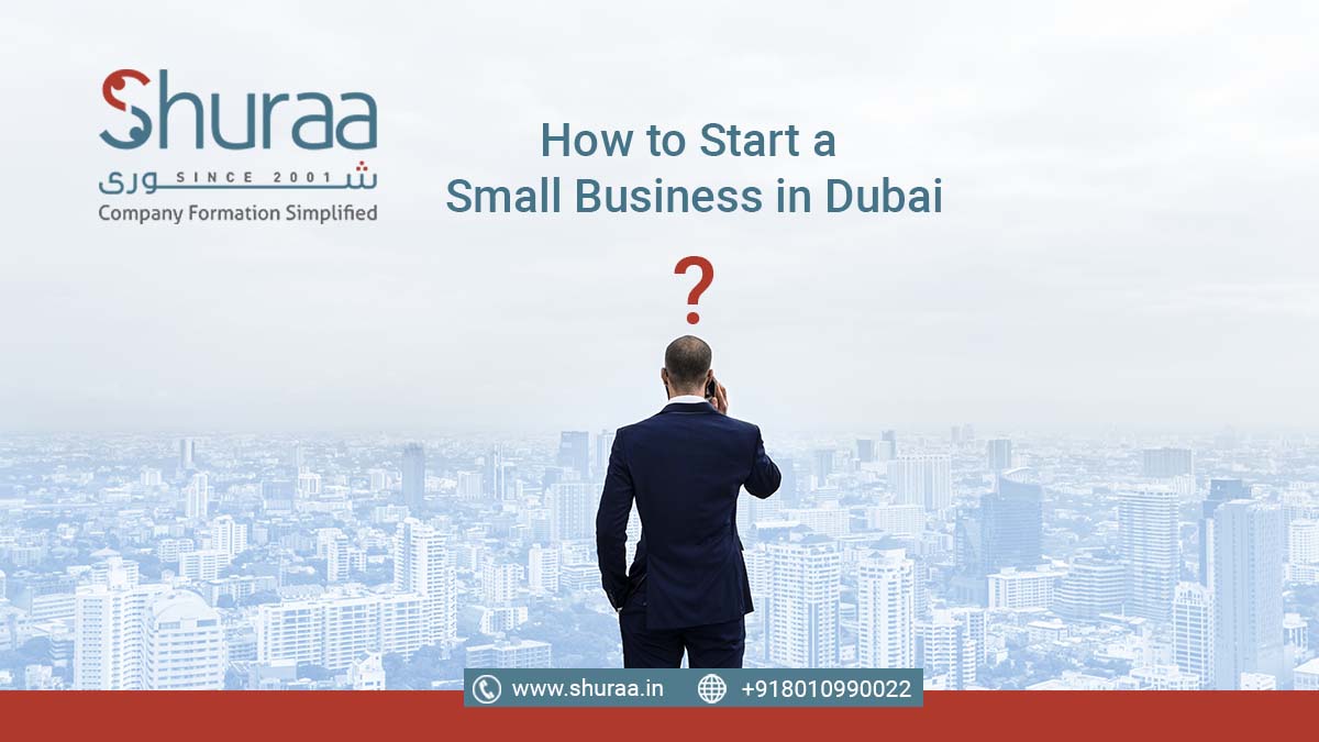 How to Start a Small Business in Dubai?