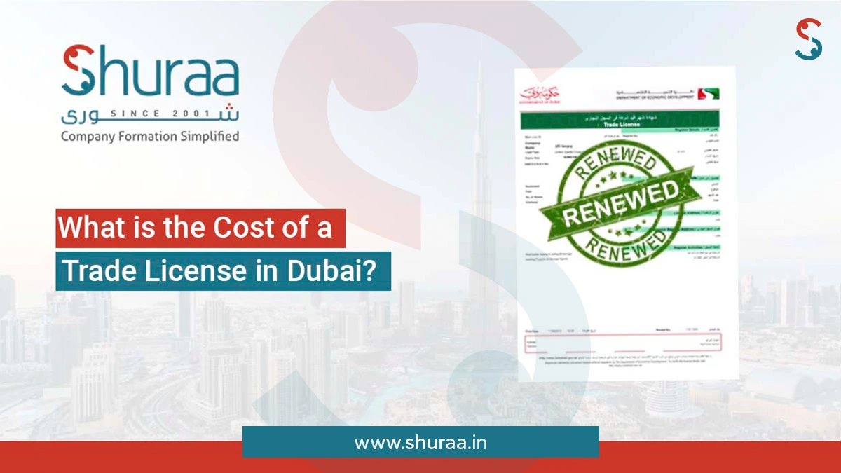 What is the Cost of a Trade License in Dubai?