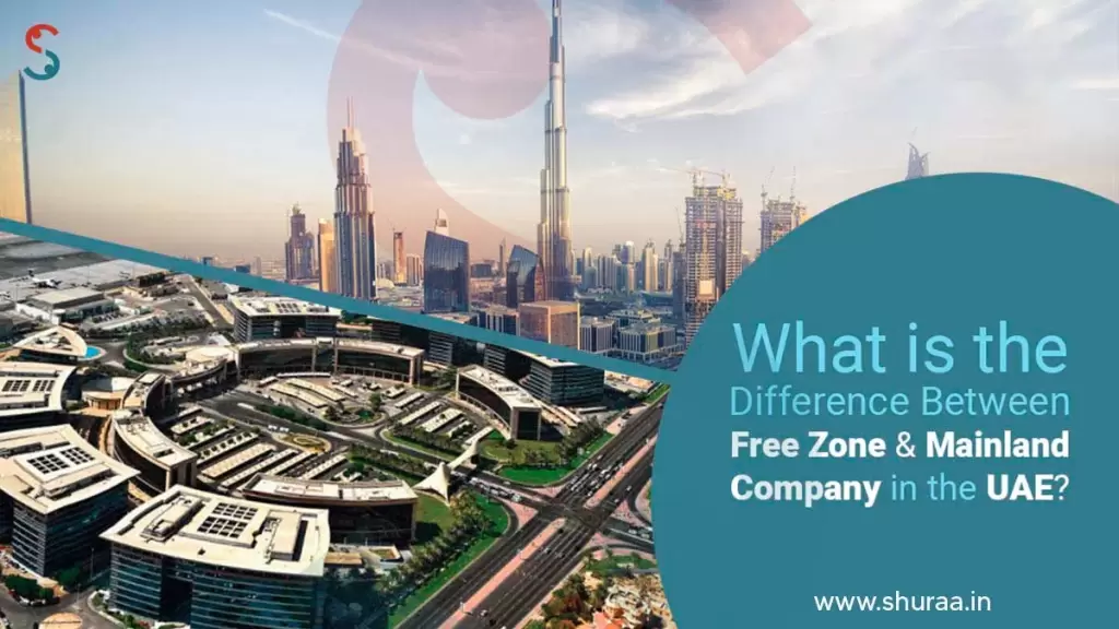 Difference Between Free Zone and Mainland Company