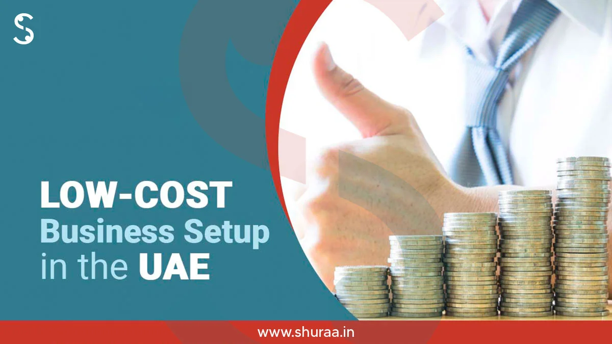  Low-Cost Business Setup in Dubai