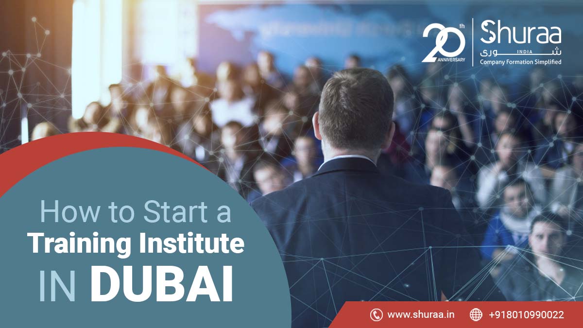 start a training institute in Dubai