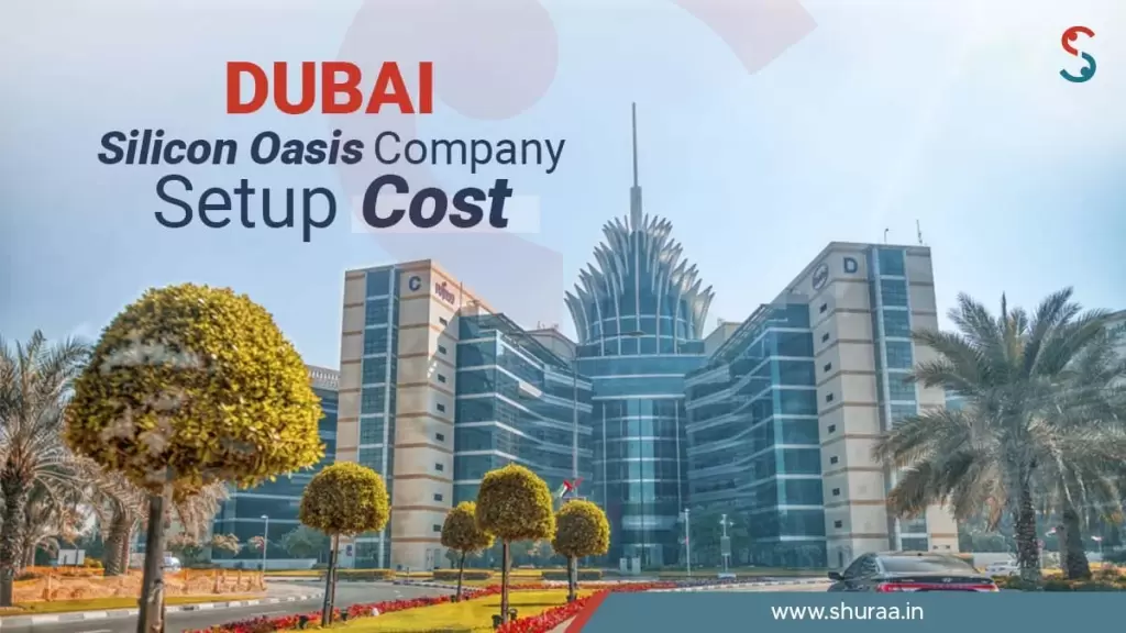 Dubai Silicon Oasis Company Setup Cost