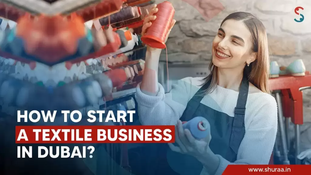 Textile Business in Dubai