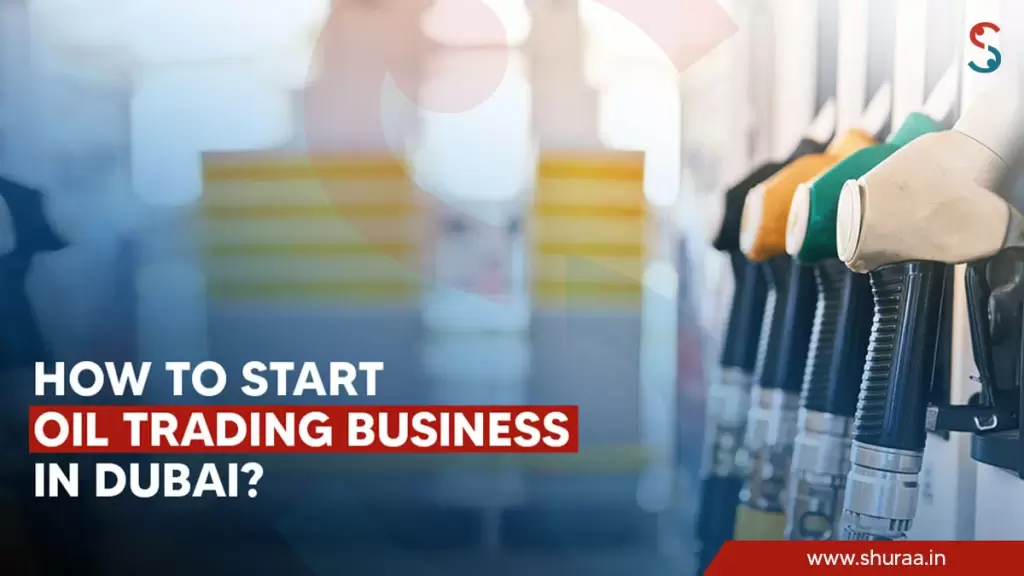 Oil Trading Business in Dubai
