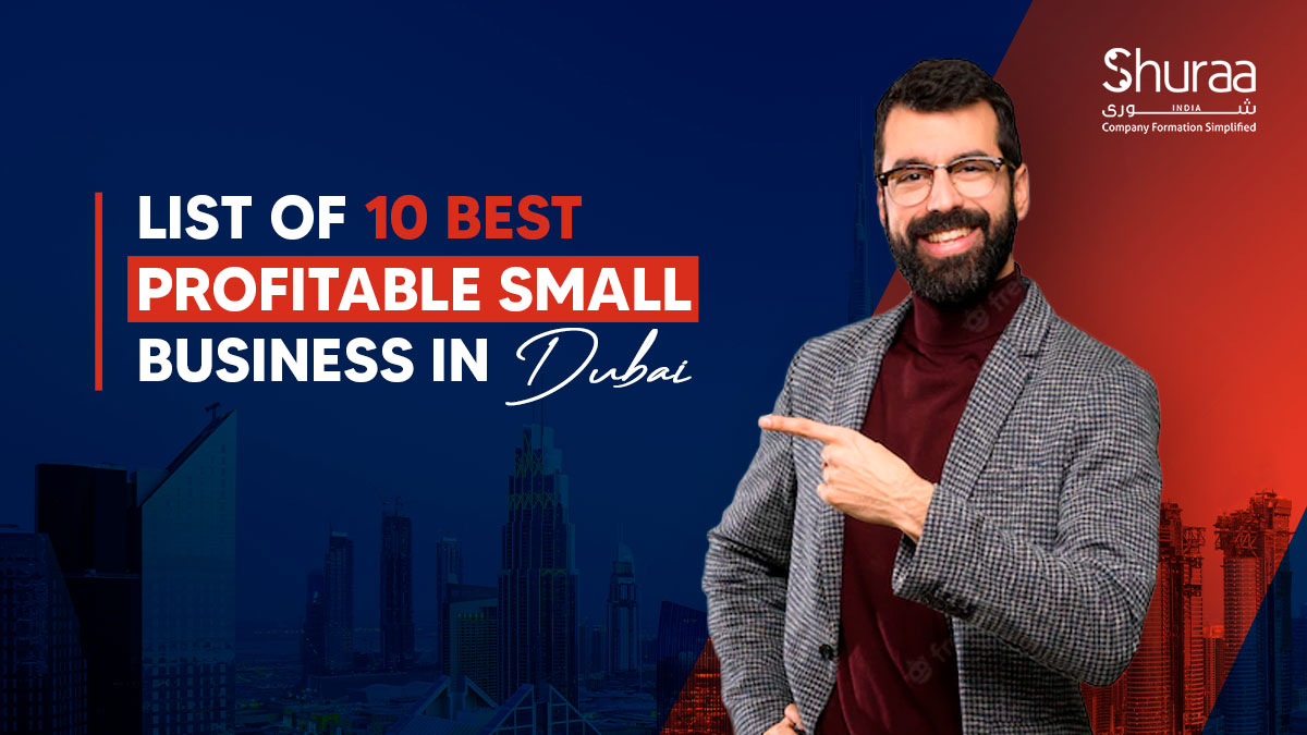  10 Best Small Business in Dubai – 2024