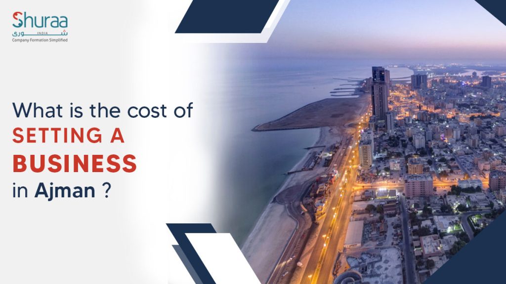 ajman business setup cost