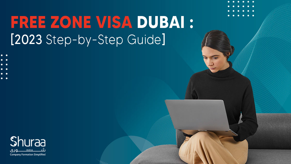 Free Zone Visa Dubai