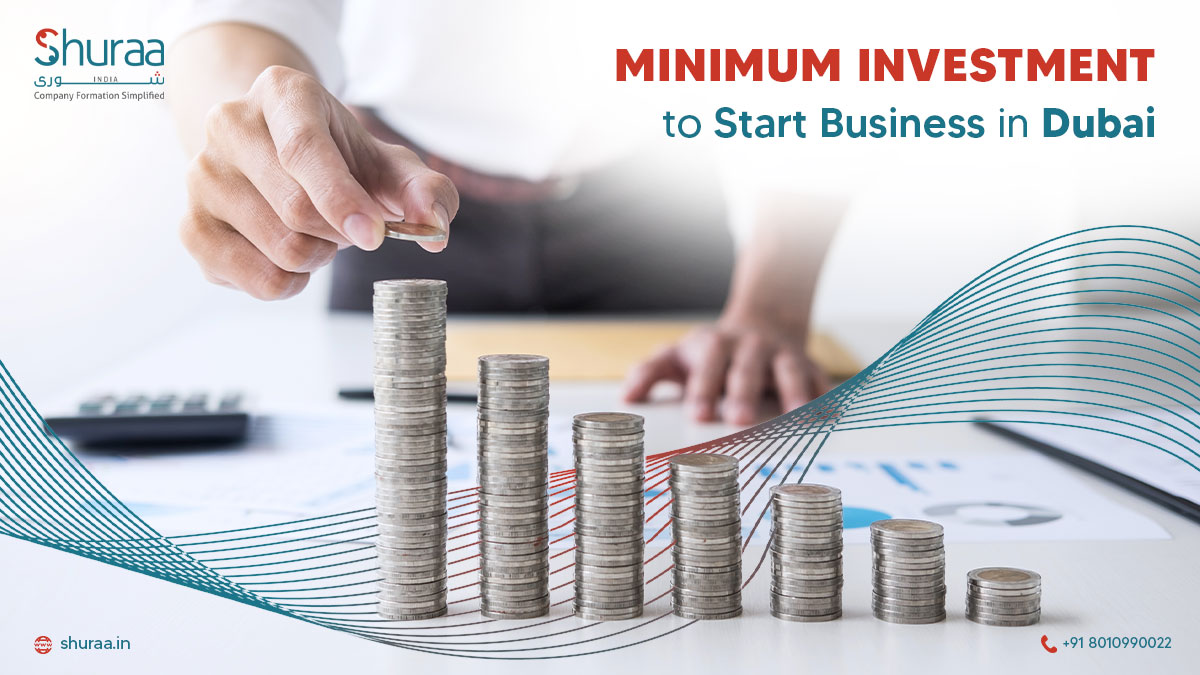 Minimum Investment to Start a Business in Dubai
