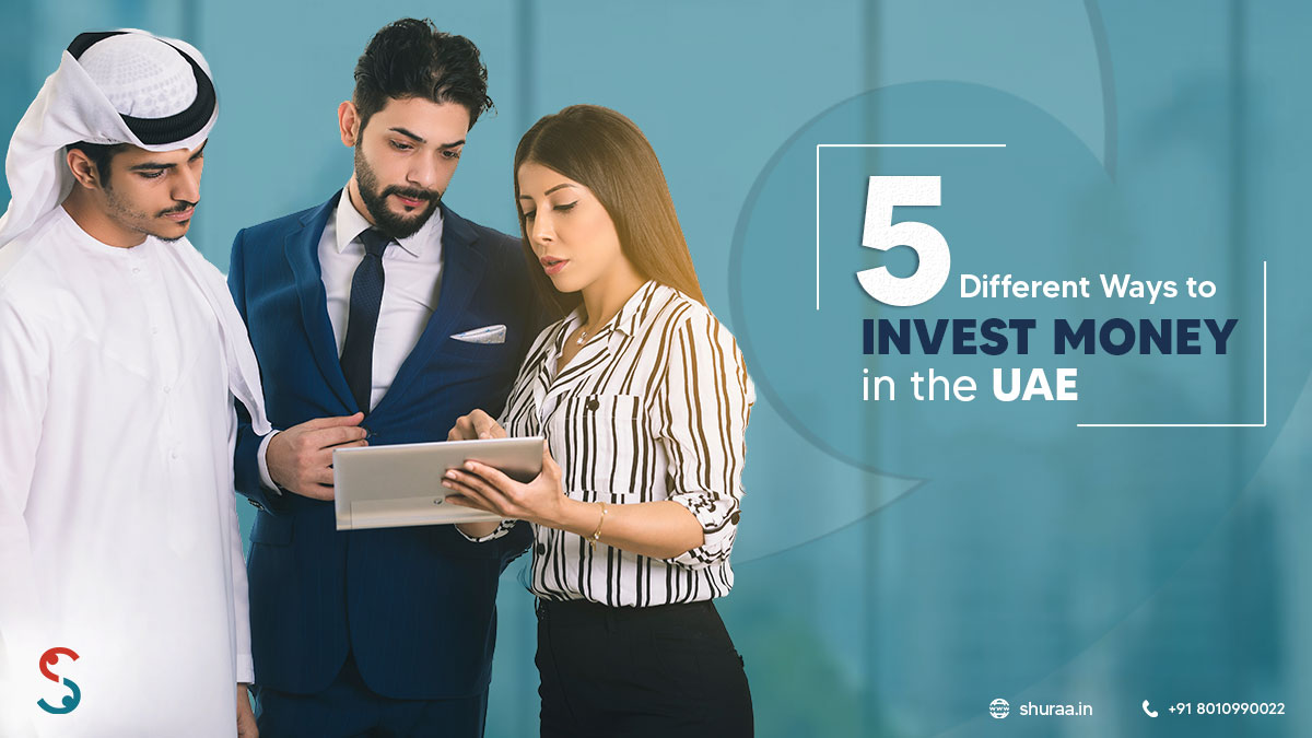 How to Invest Money in the UAE?