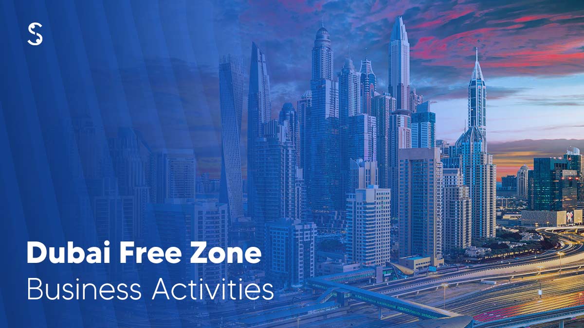  Dubai Free Zone Business Activities