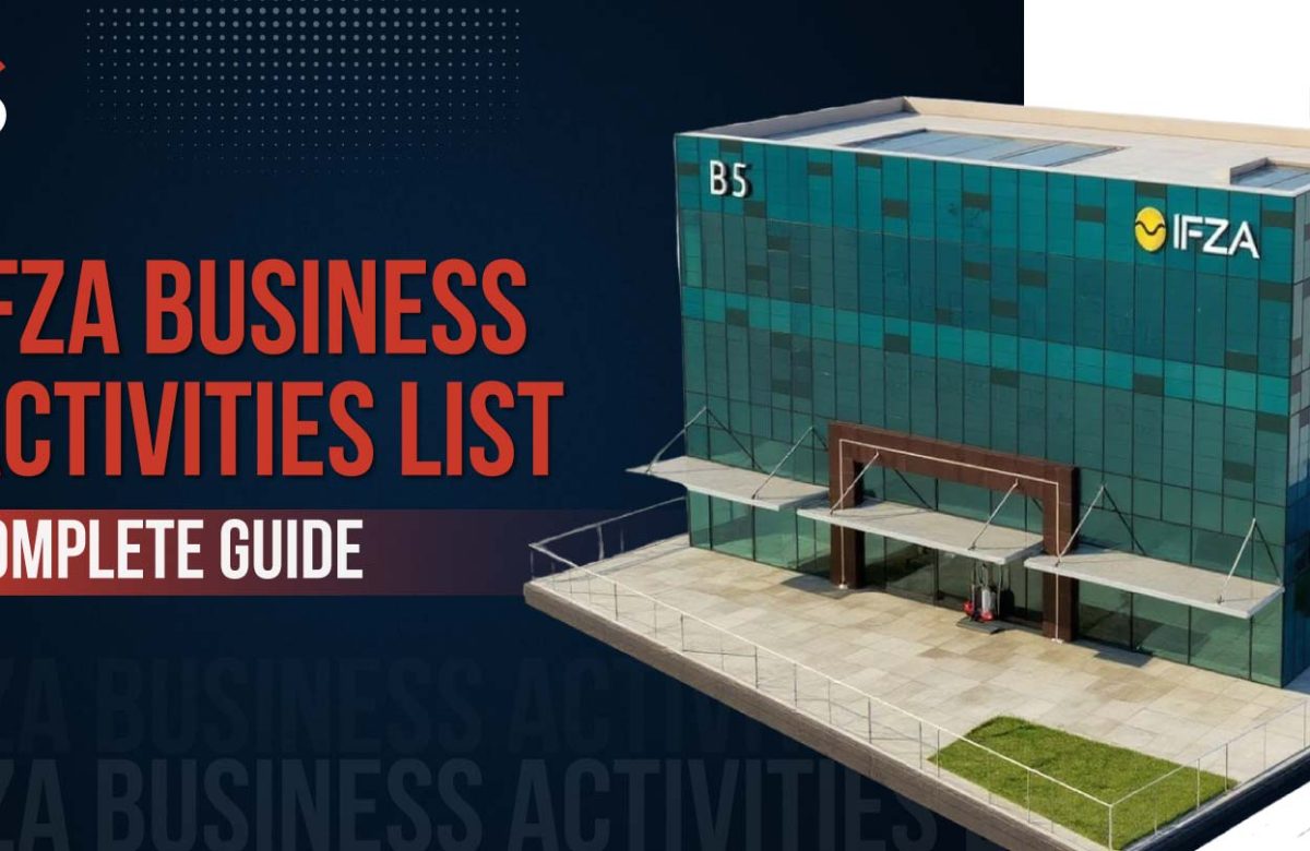  IFZA Business Activities List – Complete Guide